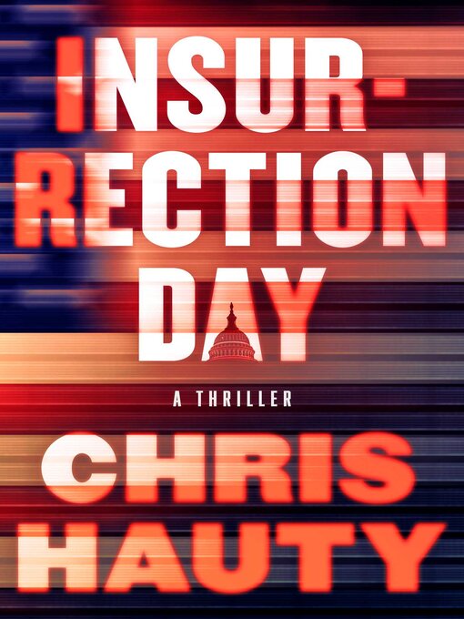 Title details for Insurrection Day by Chris Hauty - Wait list